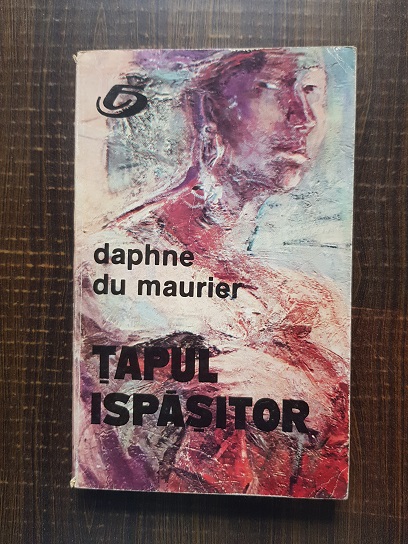 Daphne du Maurier - Tapul ispasitor