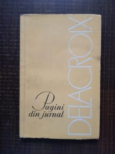 Eugene Delacroix - Pagini din jurnal