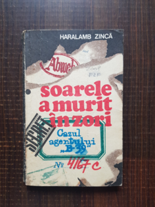 Haralamb Zinca - Soarele a murit in zori