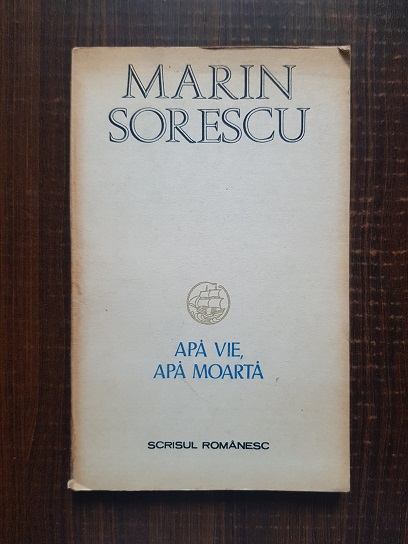 Marin Sorescu - Apa vie, apa moarta