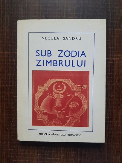 Neculai Sandru – Sub zodia zimbrului