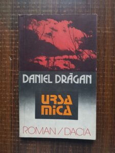 Daniel Dragan - Ursa mica