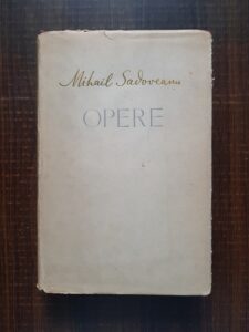 Mihail Sadoveanu - Opere volumul 1