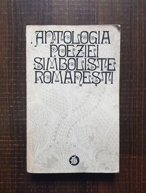 Lidia Bote – Antologia poeziei simboliste romanesti