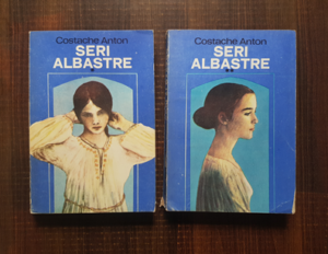 Costache Anton - Seri albastre 2 volume