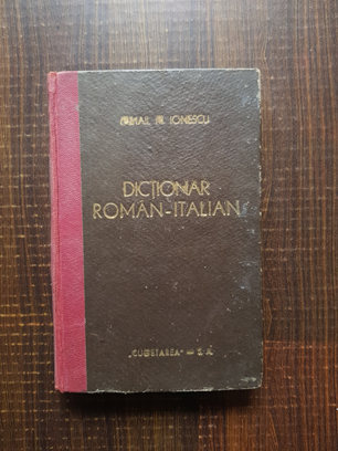 Mihail M. Ionescu – Dictionar Roman – Italian