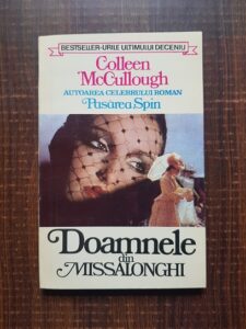 Colleen McCullough - Doamnele din Missalonghi