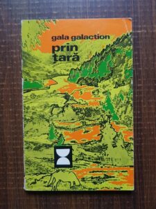 Gala Galaction - Prin tara