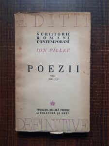 Ion Pillat - Poezii 1906-1918 volumul 1