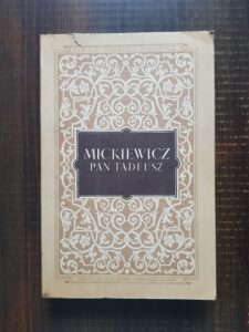 Adam Mickiewicz - Pan Tadeusz