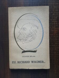 George Balan - Eu, Richard Wagner