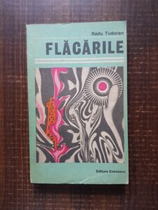 Radu Tudoran - Flacarile