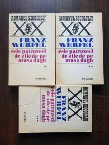 Franz Werfel - Cele patruzeci de zile de pe Musa Dagh 3 volume