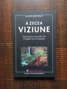 James Redfield - A zecea viziune