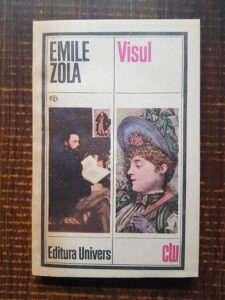 Emile Zola - Visul