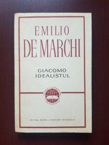 Emilio de Marchi - Giacomo idealistul