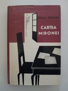 Cella Serghi - Cartea Mironei (1965, prima editie)