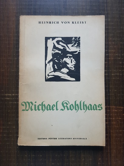 Heinrich von Kleist – Michael Kohlhaas