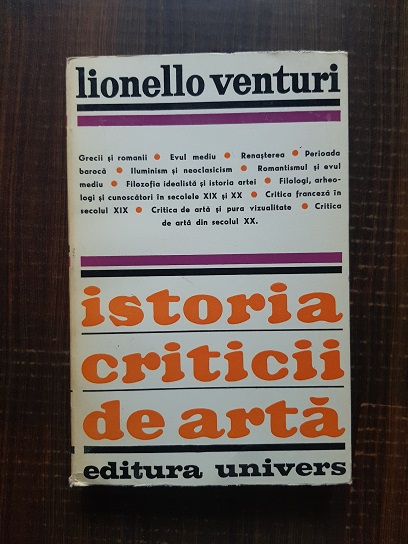 Lionello Venturi – Istoria criticii de arta