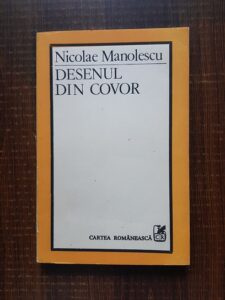 Nicolae Manolescu - Desenul din covor