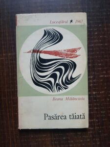 Ileana Malancioiu - Pasarea taiata