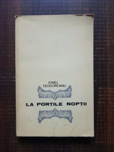 Ionel Teodoreanu - La portile noptii. Poeme