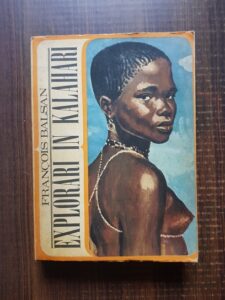 Francois Balsan - Explorari in Kalahari