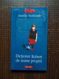 Amelie Nothomb - Dictionar Robert de nume proprii