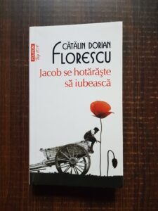 Catalin Dorian Florescu - Jacob se hotaraste sa iubeasca