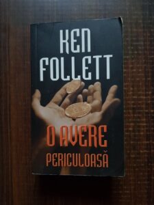 Ken Follett - O avere periculoasa