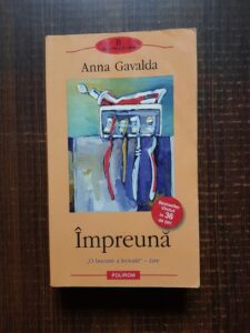 Anna Gavalda - Impreuna