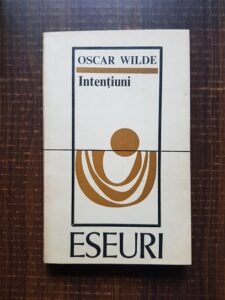 Oscar Wilde - Intentiuni