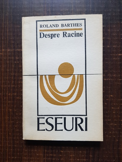 Roland Barthes – Despre Racine