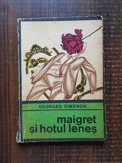 Georges Simenon – Maigret si hotul lenes