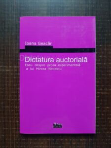 Ioana Geacar - Dictatura auctoriala
