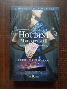 Kerri Maniscalco - Houdini. Marea evadare