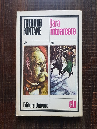 Theodor Fontane - Fara intoarcere