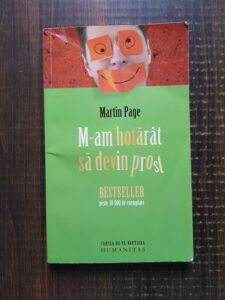 Martin Page - M-am hotarat sa devin prost