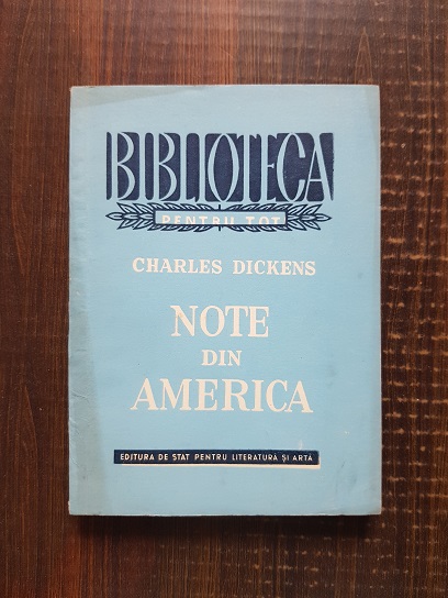 Charles Dickens - Note din America