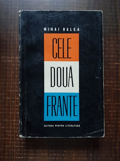 Mihai Ralea – Cele doua Frante