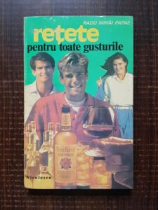 Radu Mihai Papae - Retete pentru toate gusturile