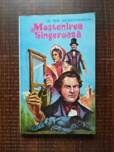 Xavier de Montepin - Mostenirea sangeroasa