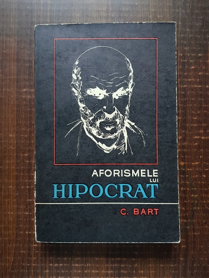 Constantin Bart – Aforismele lui Hipocrat