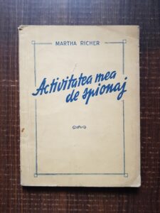 Marthe Richer - Activitatea mea de spionaj