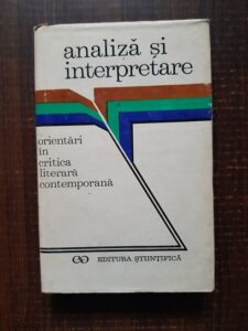 Silvian Iosifescu - Analiza si interpretare. Orientari in critica literara contemporana