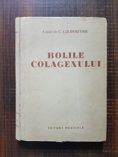 C. Gh. Dimitriu - Bolile colagenului