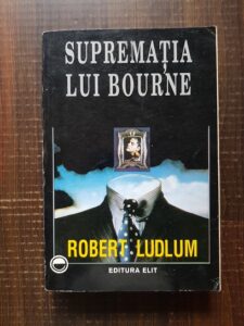 Robert Ludlum - Suprematia lui Bourne