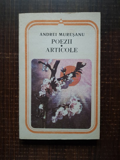 Andrei Muresanu – Poezii si articole