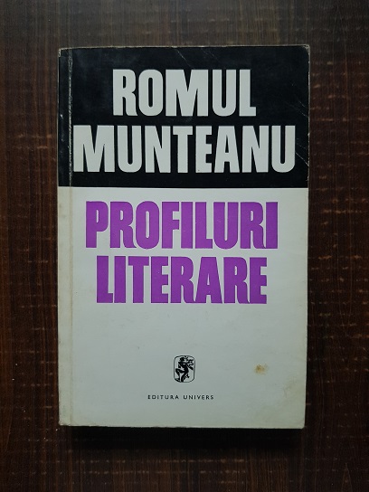 Romul Munteanu – Profiluri literare