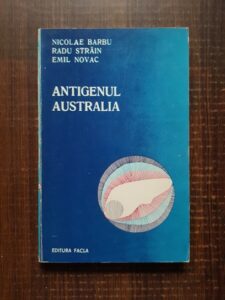 Nicolae Barbu - Antigenul Australia